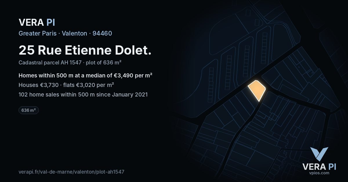25 Rue Etienne Dolet, Valenton at night – the plot lit, the parcels around coloured by the prices near them