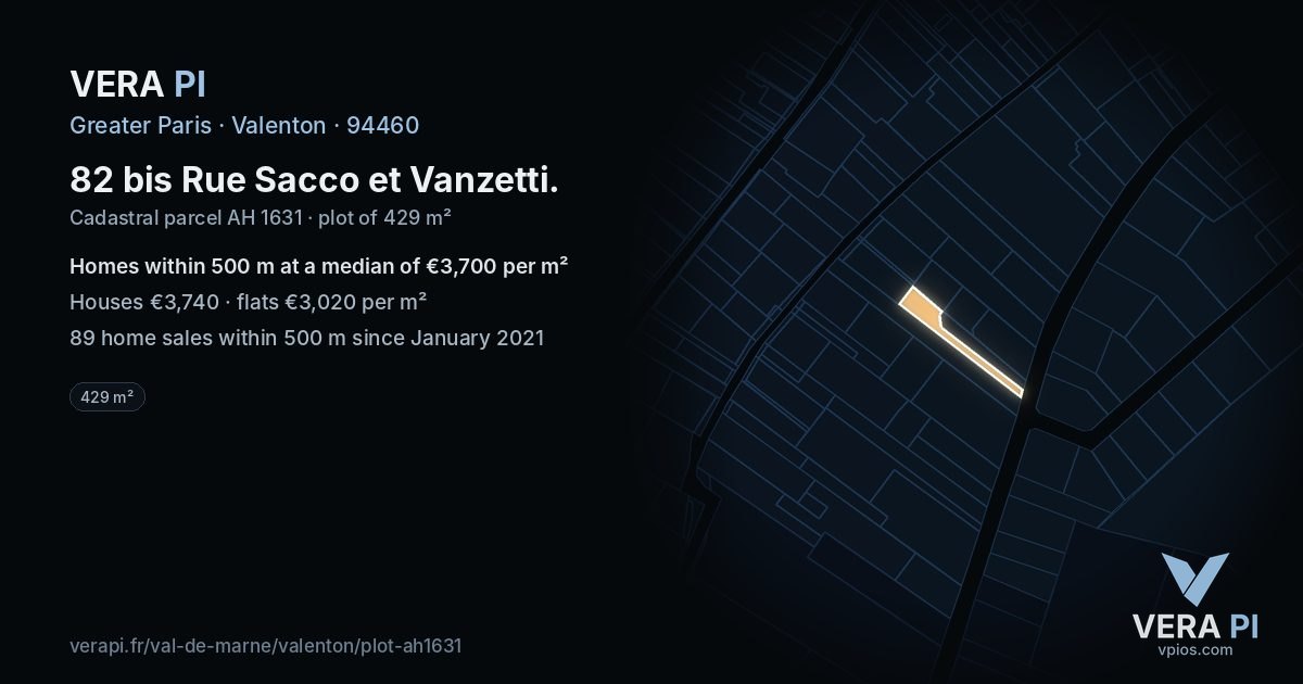 82 bis Rue Sacco et Vanzetti, Valenton at night – the plot lit, the parcels around coloured by the prices near them