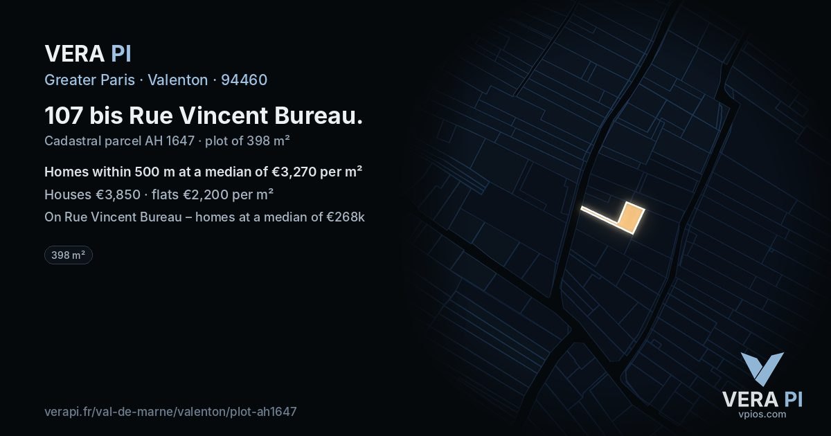 107 bis Rue Vincent Bureau, Valenton at night – the plot lit, the parcels around coloured by the prices near them