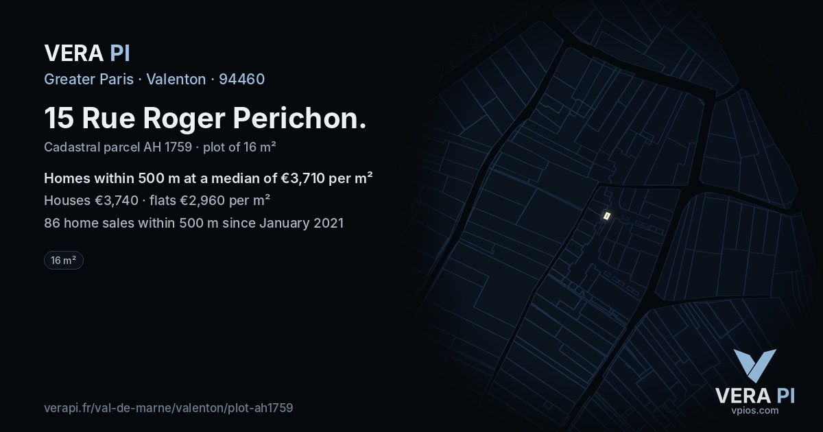 15 Rue Roger Perichon, Valenton at night – the plot lit, the parcels around coloured by the prices near them