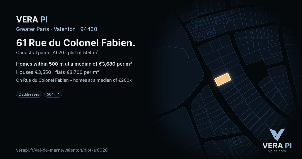 61 Rue du Colonel Fabien, Valenton at night – the plot lit, the parcels around coloured by the prices near them