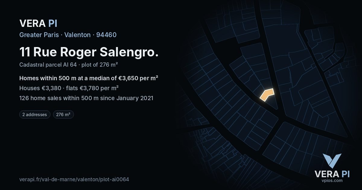 11 Rue Roger Salengro, Valenton at night – the plot lit, the parcels around coloured by the prices near them
