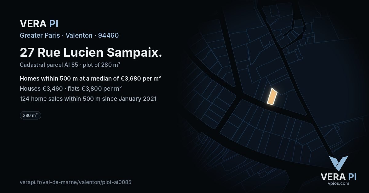 27 Rue Lucien Sampaix, Valenton at night – the plot lit, the parcels around coloured by the prices near them