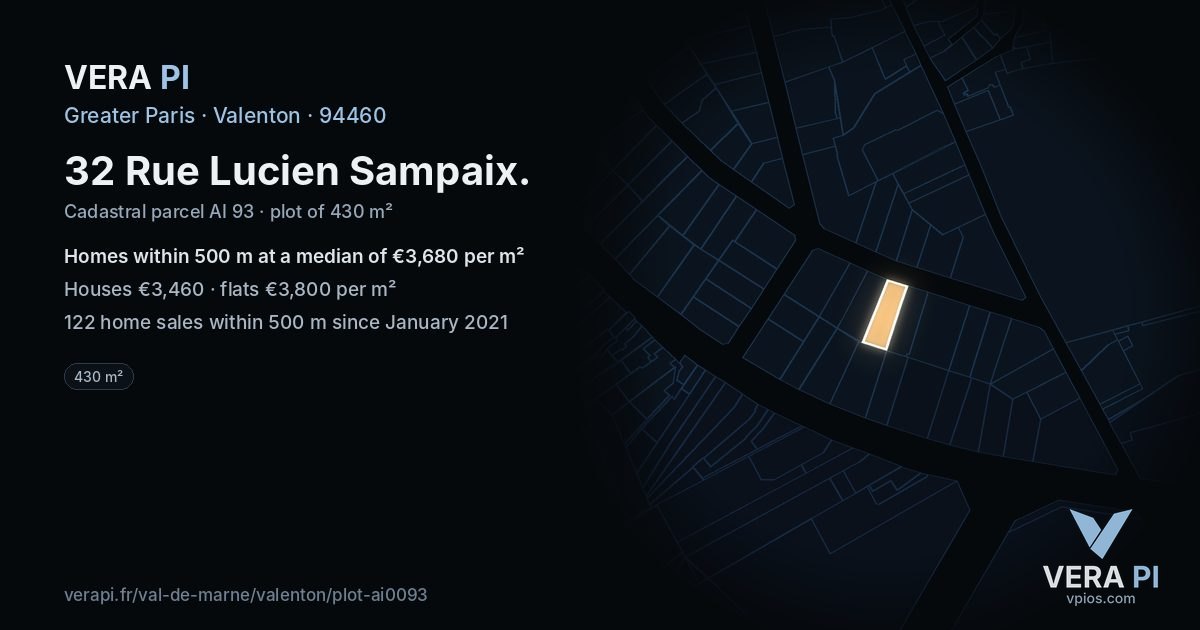 32 Rue Lucien Sampaix, Valenton at night – the plot lit, the parcels around coloured by the prices near them