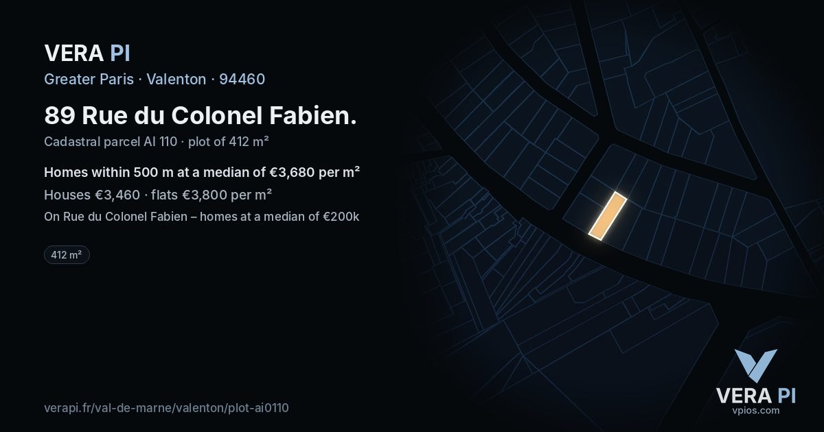 89 Rue du Colonel Fabien, Valenton at night – the plot lit, the parcels around coloured by the prices near them