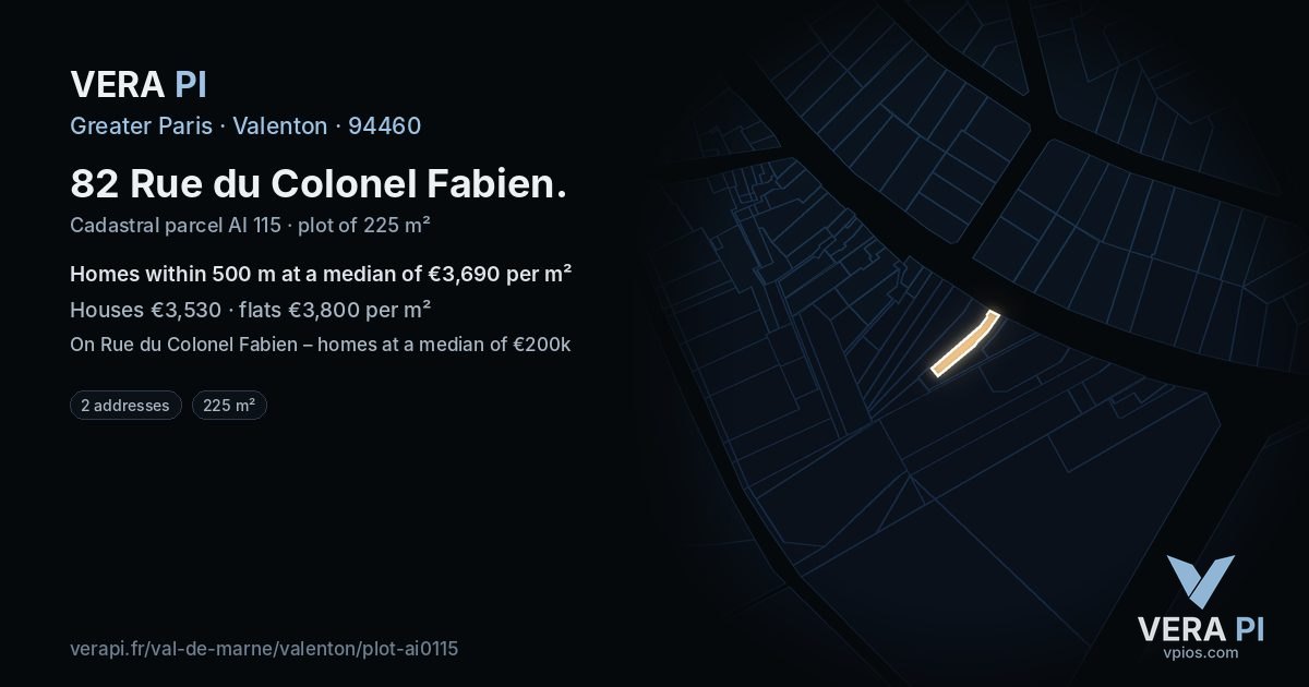82 Rue du Colonel Fabien, Valenton at night – the plot lit, the parcels around coloured by the prices near them