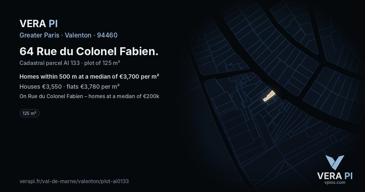 64 Rue du Colonel Fabien, Valenton at night – the plot lit, the parcels around coloured by the prices near them