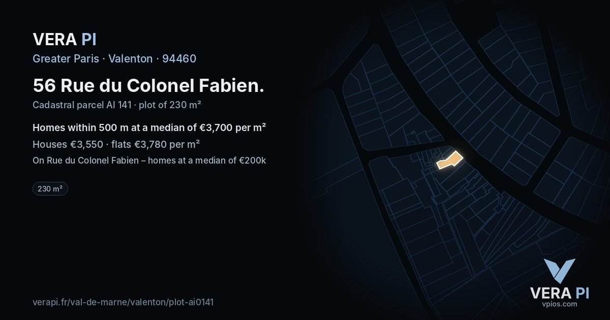 56 Rue du Colonel Fabien, Valenton at night – the plot lit, the parcels around coloured by the prices near them