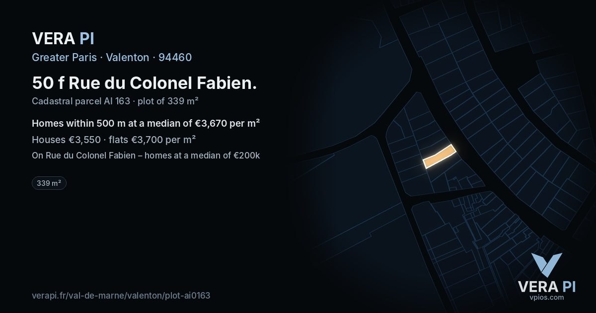50 f Rue du Colonel Fabien, Valenton at night – the plot lit, the parcels around coloured by the prices near them
