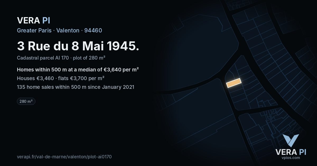 3 Rue du 8 Mai 1945, Valenton at night – the plot lit, the parcels around coloured by the prices near them