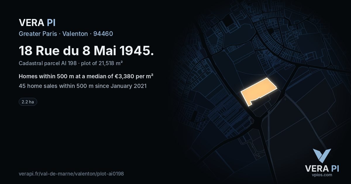 18 Rue du 8 Mai 1945, Valenton at night – the plot lit, the parcels around coloured by the prices near them