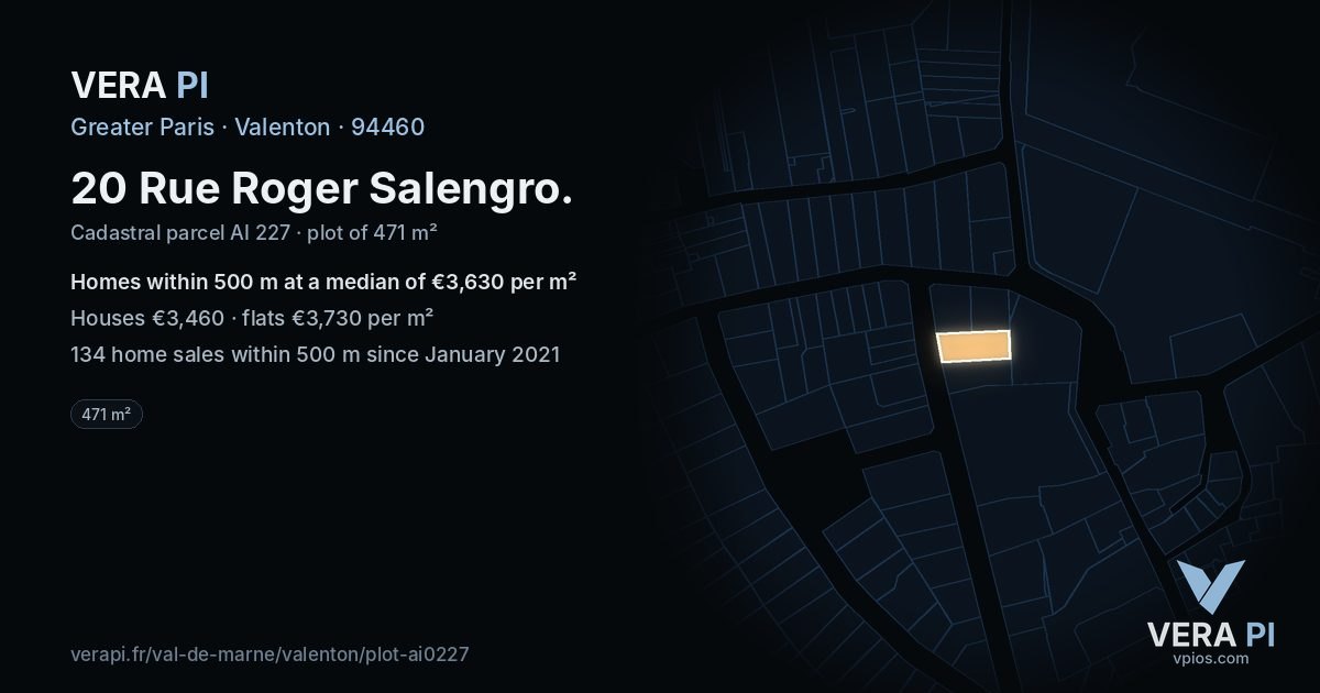 20 Rue Roger Salengro, Valenton at night – the plot lit, the parcels around coloured by the prices near them
