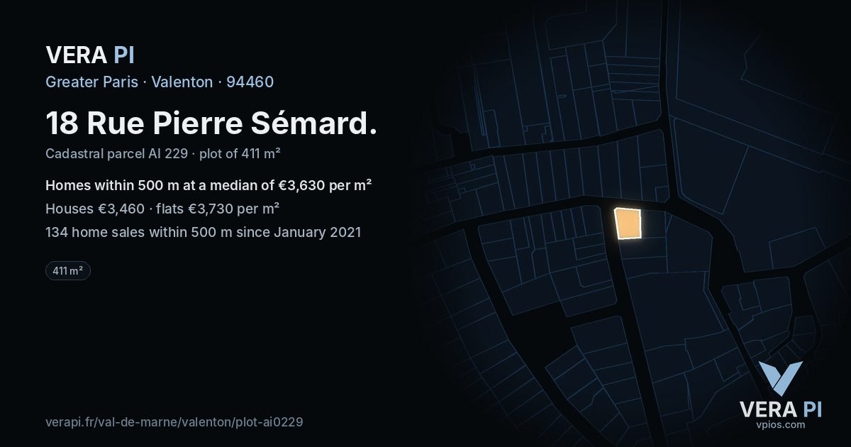 18 Rue Pierre Sémard, Valenton at night – the plot lit, the parcels around coloured by the prices near them