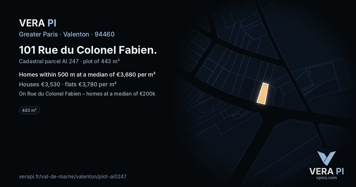 101 Rue du Colonel Fabien, Valenton at night – the plot lit, the parcels around coloured by the prices near them