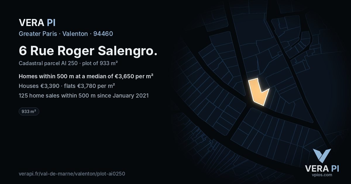 6 Rue Roger Salengro, Valenton at night – the plot lit, the parcels around coloured by the prices near them
