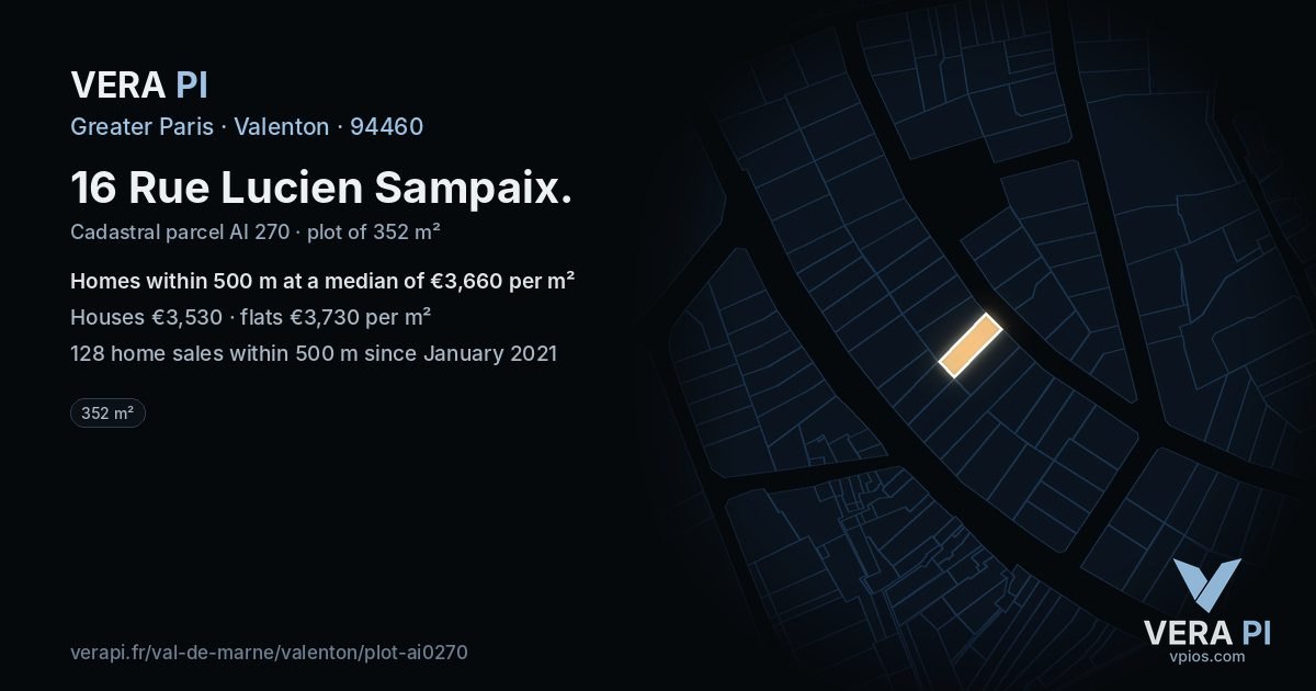 16 Rue Lucien Sampaix, Valenton at night – the plot lit, the parcels around coloured by the prices near them
