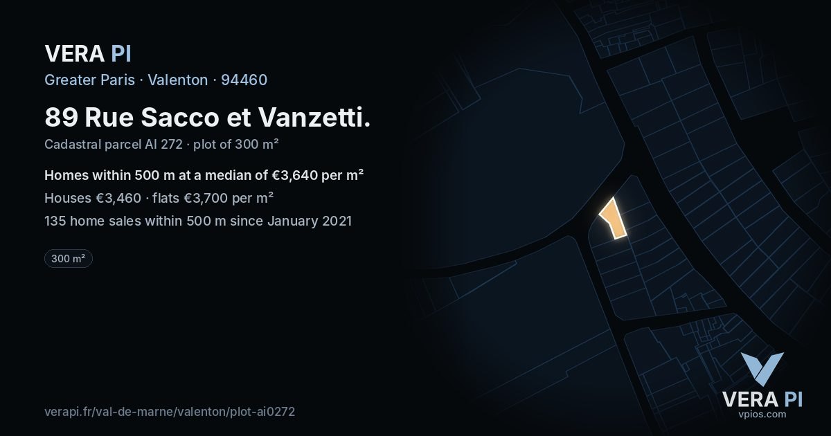 89 Rue Sacco et Vanzetti, Valenton at night – the plot lit, the parcels around coloured by the prices near them