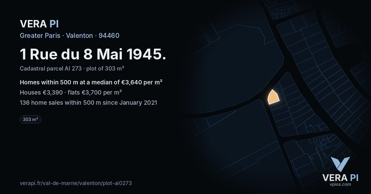 1 Rue du 8 Mai 1945, Valenton at night – the plot lit, the parcels around coloured by the prices near them