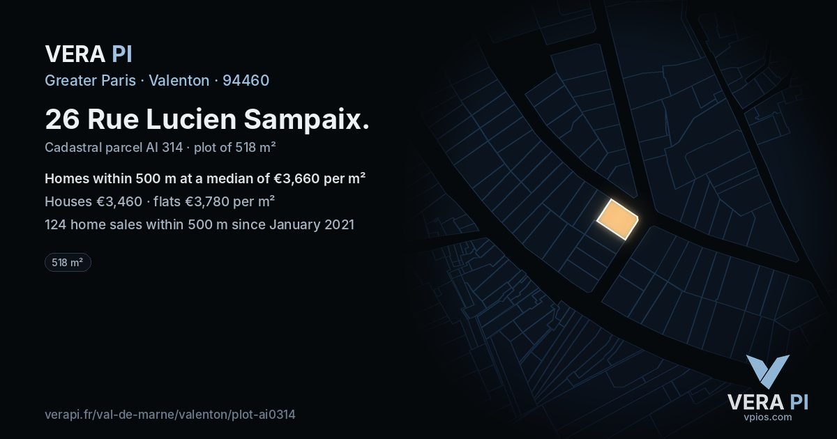 26 Rue Lucien Sampaix, Valenton at night – the plot lit, the parcels around coloured by the prices near them