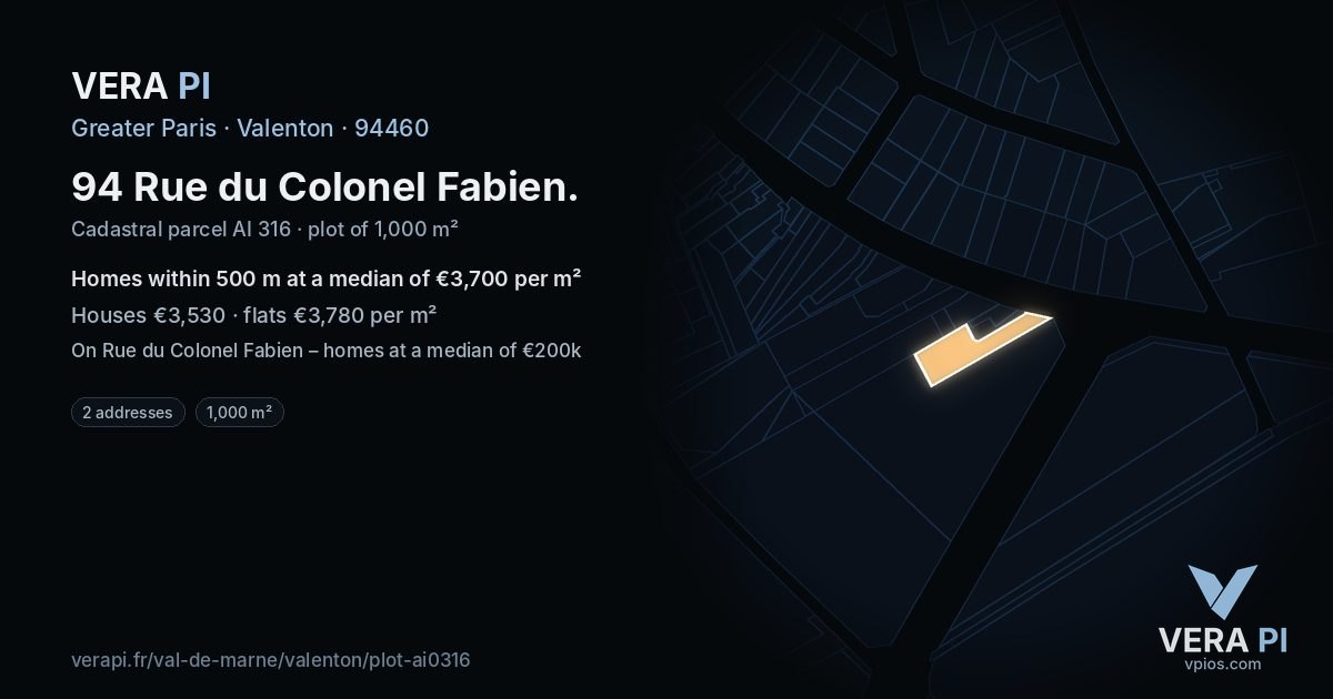 94 Rue du Colonel Fabien, Valenton at night – the plot lit, the parcels around coloured by the prices near them