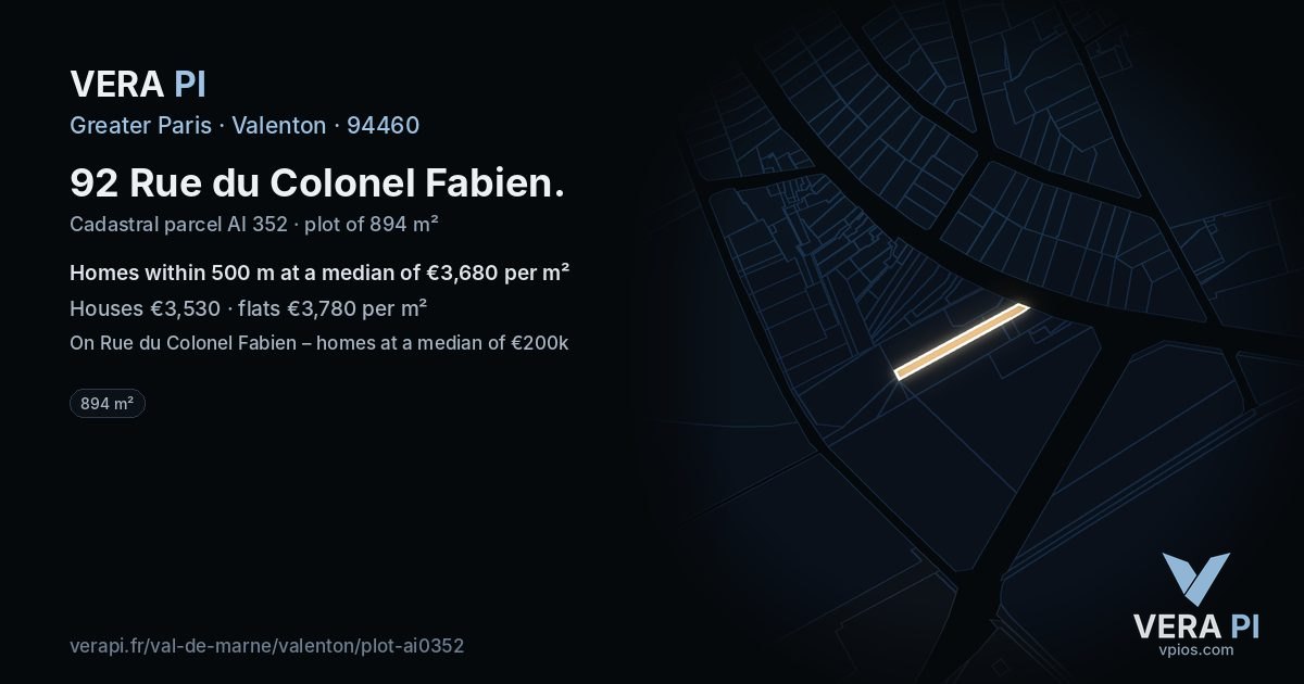 92 Rue du Colonel Fabien, Valenton at night – the plot lit, the parcels around coloured by the prices near them