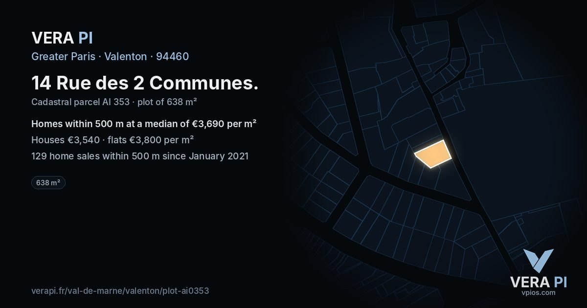 14 Rue des 2 Communes, Valenton at night – the plot lit, the parcels around coloured by the prices near them