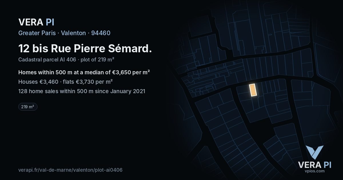 12 bis Rue Pierre Sémard, Valenton at night – the plot lit, the parcels around coloured by the prices near them