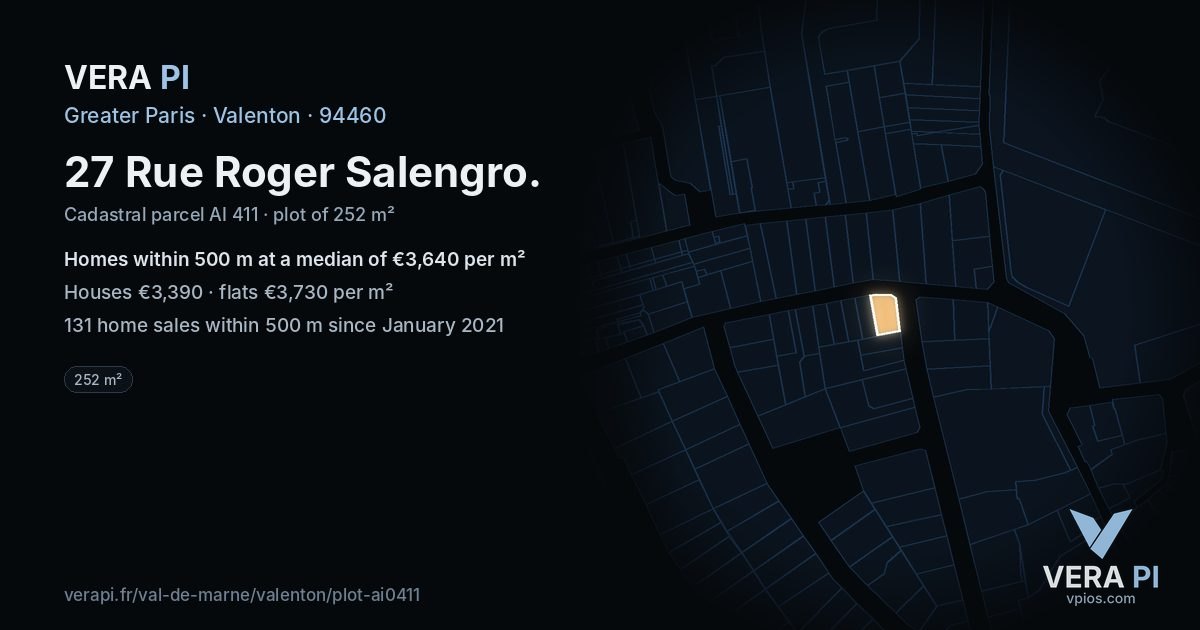 27 Rue Roger Salengro, Valenton at night – the plot lit, the parcels around coloured by the prices near them