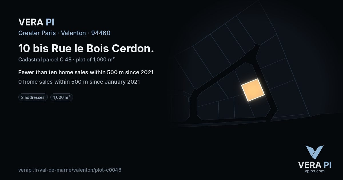 10 bis Rue le Bois Cerdon, Valenton at night – the plot lit, the parcels around coloured by the prices near them