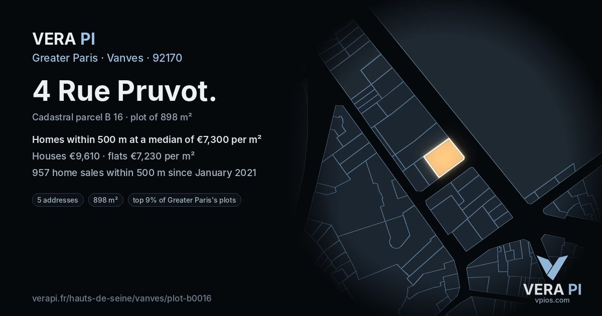 4 Rue Pruvot, Vanves at night – the plot lit, the parcels around coloured by the prices near them
