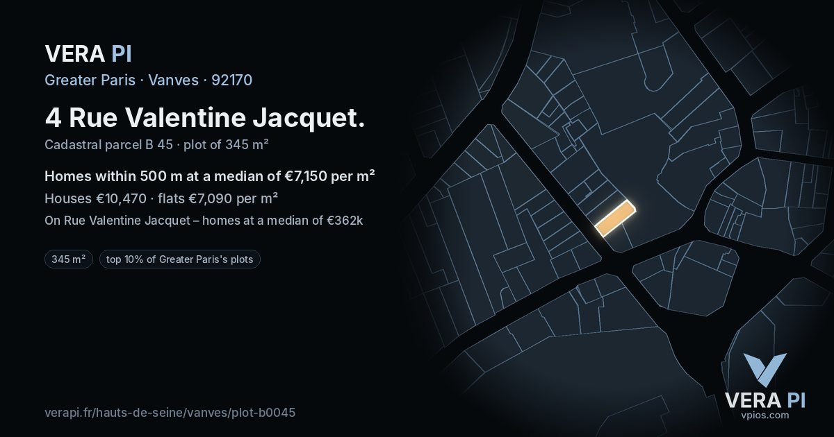 4 Rue Valentine Jacquet, Vanves at night – the plot lit, the parcels around coloured by the prices near them