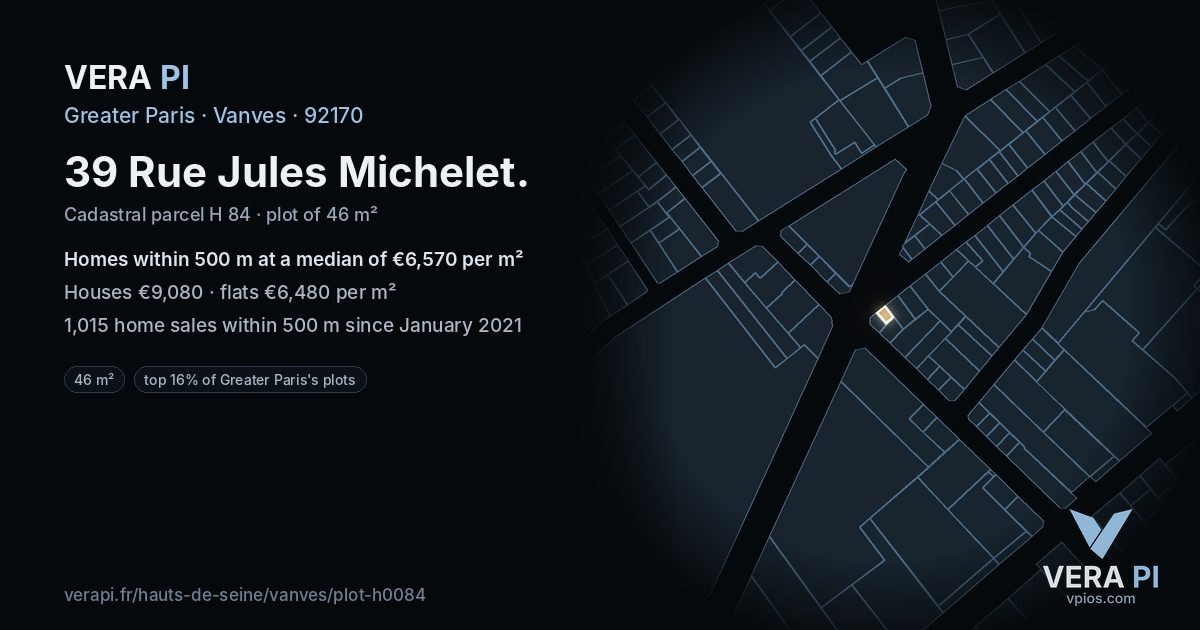 39 Rue Jules Michelet, Vanves at night – the plot lit, the parcels around coloured by the prices near them