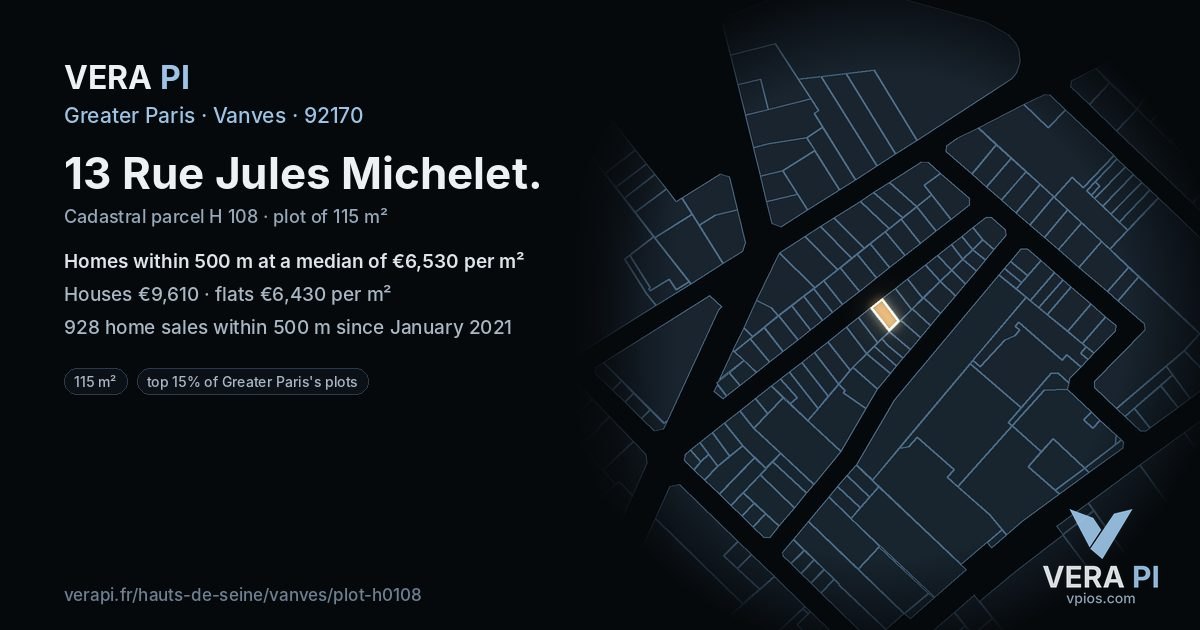 13 Rue Jules Michelet, Vanves at night – the plot lit, the parcels around coloured by the prices near them