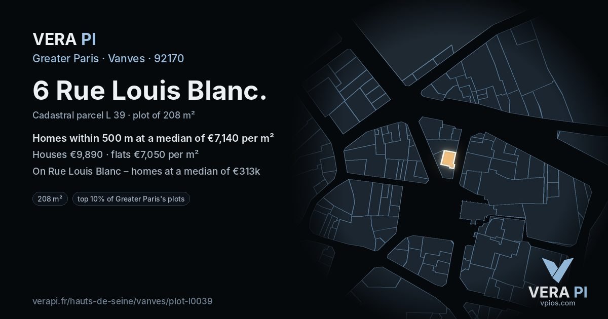 6 Rue Louis Blanc, Vanves at night – the plot lit, the parcels around coloured by the prices near them
