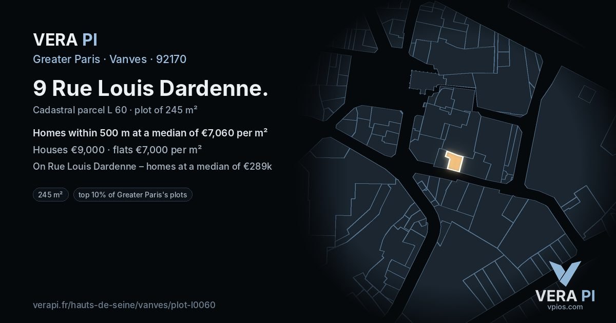 9 Rue Louis Dardenne, Vanves at night – the plot lit, the parcels around coloured by the prices near them