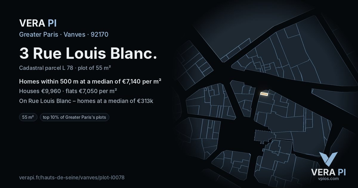 3 Rue Louis Blanc, Vanves at night – the plot lit, the parcels around coloured by the prices near them