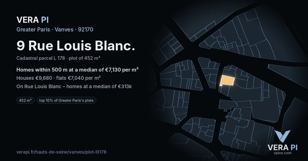 9 Rue Louis Blanc, Vanves at night – the plot lit, the parcels around coloured by the prices near them