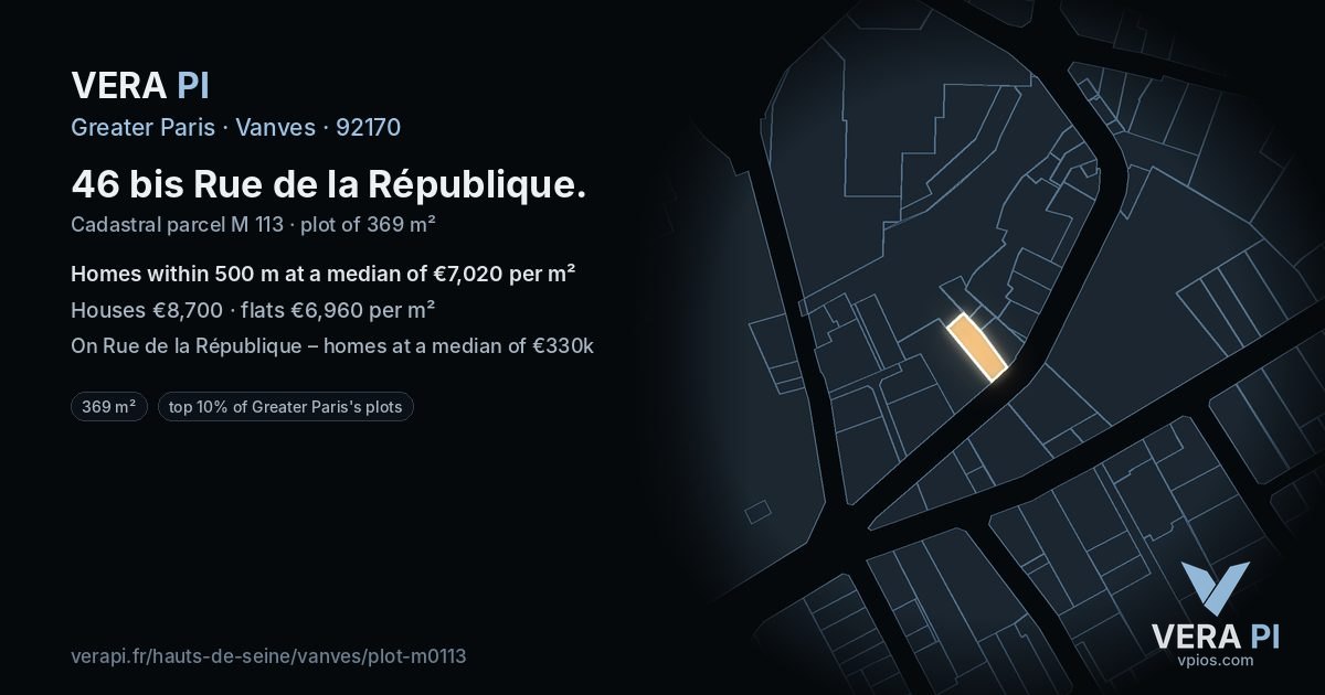 46 bis Rue de la République, Vanves at night – the plot lit, the parcels around coloured by the prices near them