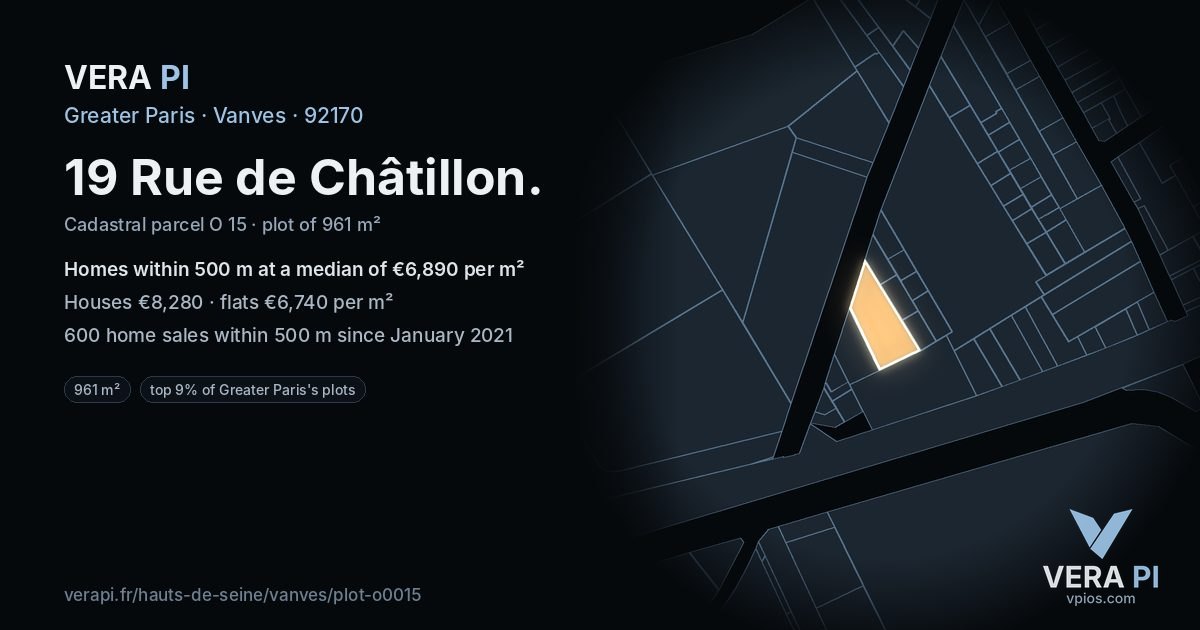 19 Rue de Châtillon, Vanves at night – the plot lit, the parcels around coloured by the prices near them