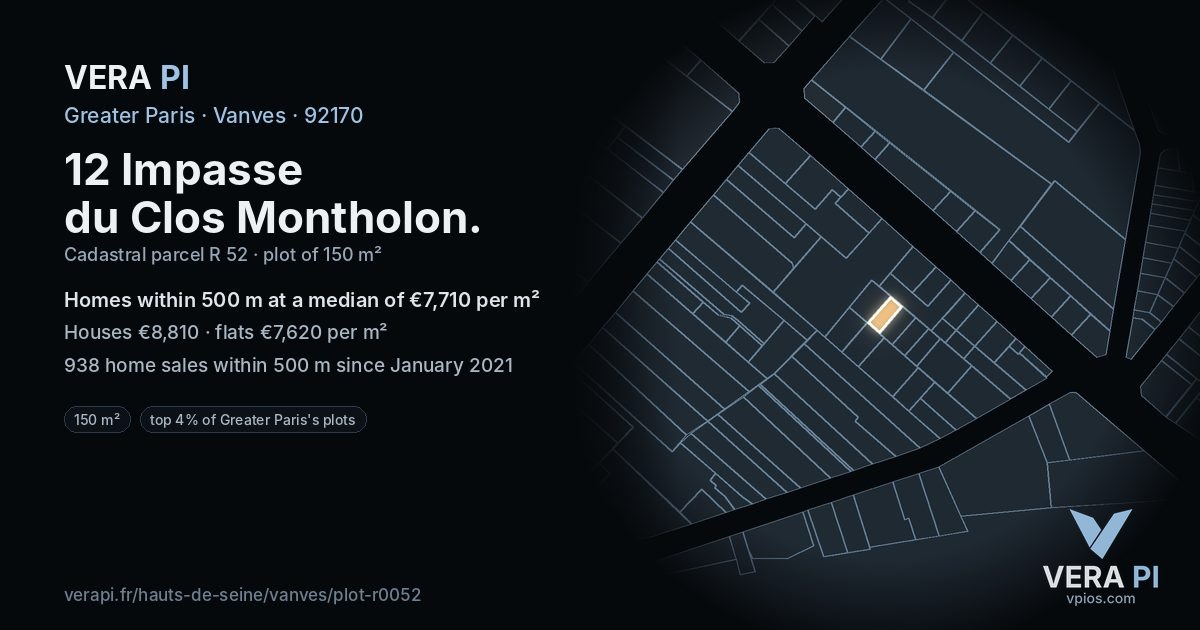 12 Impasse du Clos Montholon, Vanves at night – the plot lit, the parcels around coloured by the prices near them
