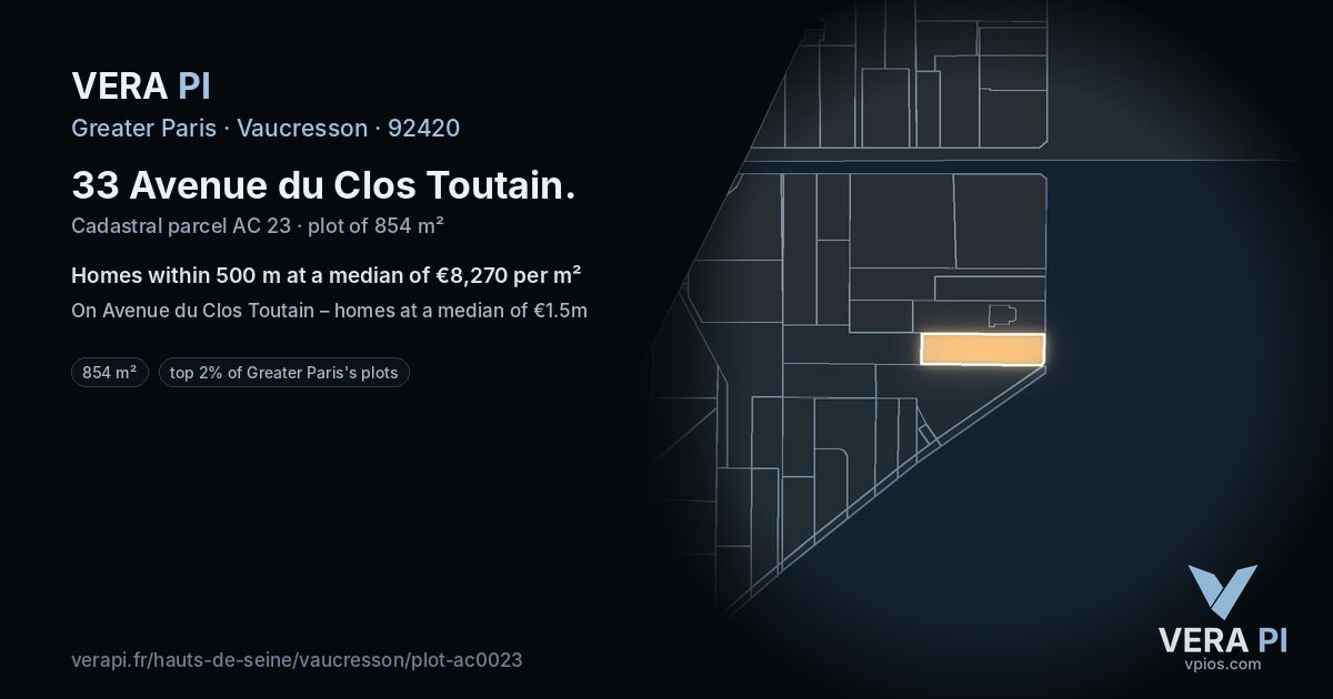 33 Avenue du Clos Toutain, Vaucresson at night – the plot lit, the parcels around coloured by the prices near them