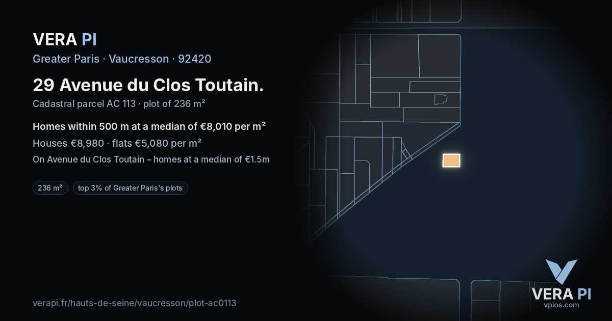 29 Avenue du Clos Toutain, Vaucresson at night – the plot lit, the parcels around coloured by the prices near them