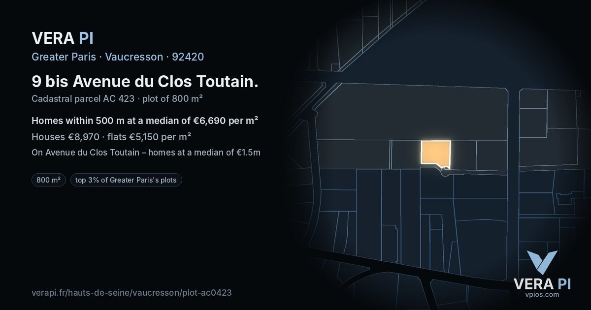 9 bis Avenue du Clos Toutain, Vaucresson at night – the plot lit, the parcels around coloured by the prices near them