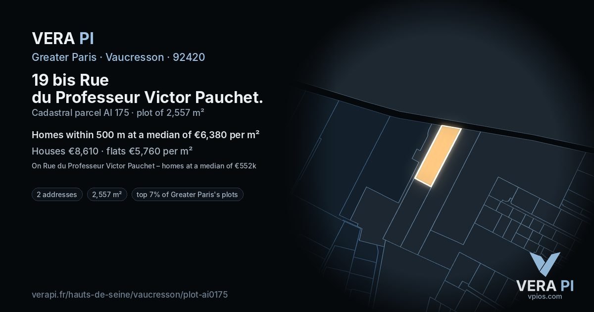 19 bis Rue du Professeur Victor Pauchet, Vaucresson at night – the plot lit, the parcels around coloured by the prices near them