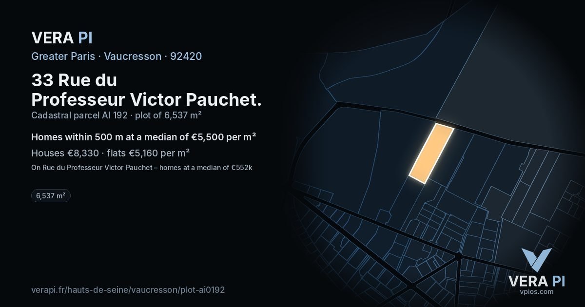 33 Rue du Professeur Victor Pauchet, Vaucresson at night – the plot lit, the parcels around coloured by the prices near them