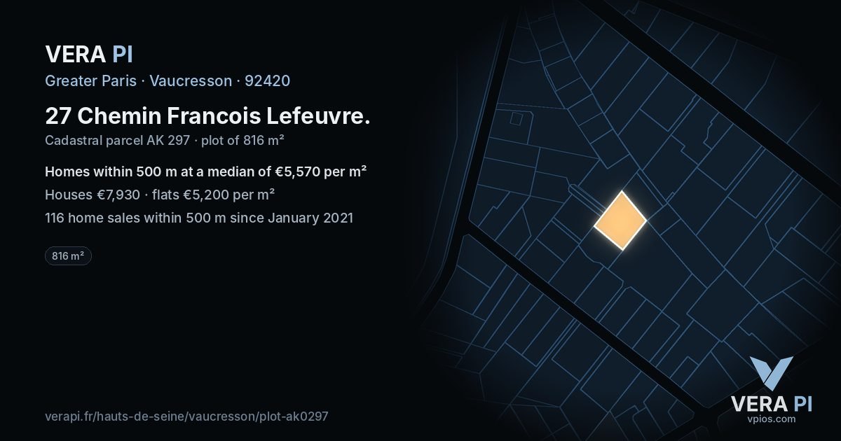 27 Chemin Francois Lefeuvre, Vaucresson at night – the plot lit, the parcels around coloured by the prices near them