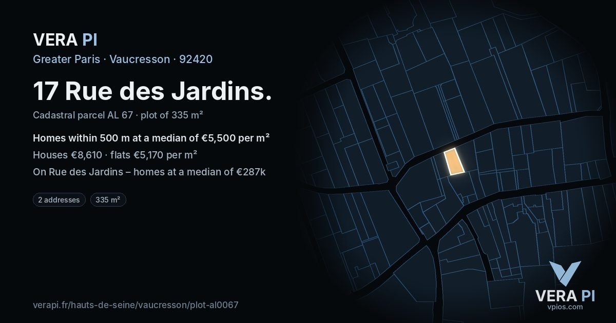 17 Rue des Jardins, Vaucresson at night – the plot lit, the parcels around coloured by the prices near them