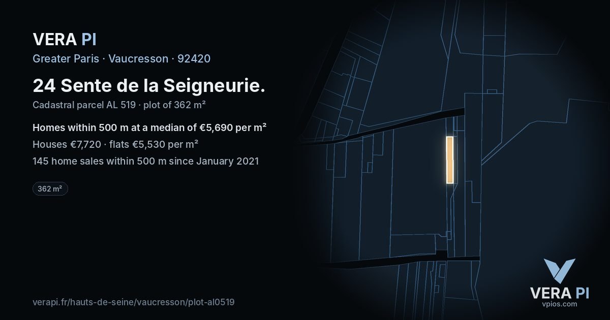 24 Sente de la Seigneurie, Vaucresson at night – the plot lit, the parcels around coloured by the prices near them