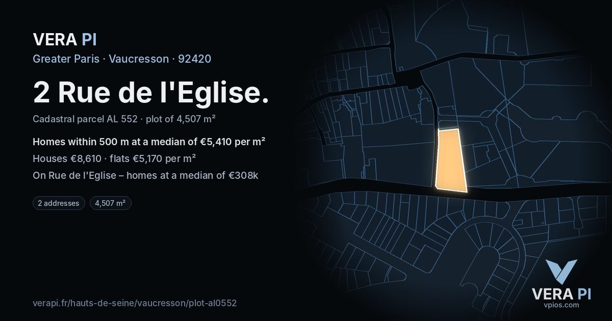 2 Rue de l'Eglise, Vaucresson at night – the plot lit, the parcels around coloured by the prices near them