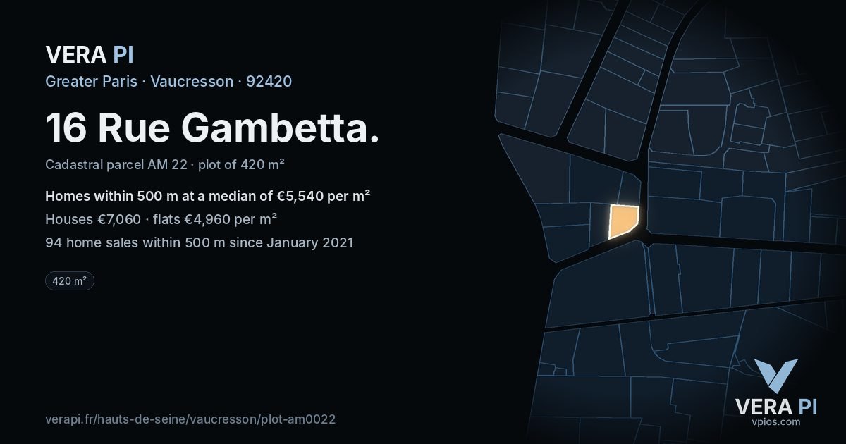 16 Rue Gambetta, Vaucresson at night – the plot lit, the parcels around coloured by the prices near them